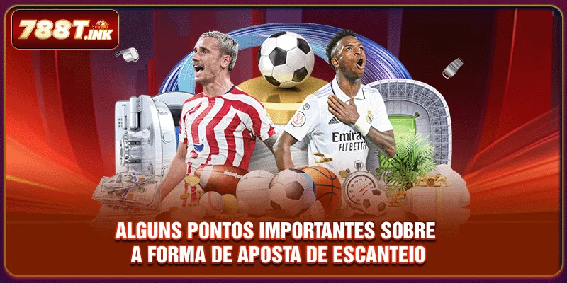 Alguns pontos importantes sobre a forma de aposta de escanteio