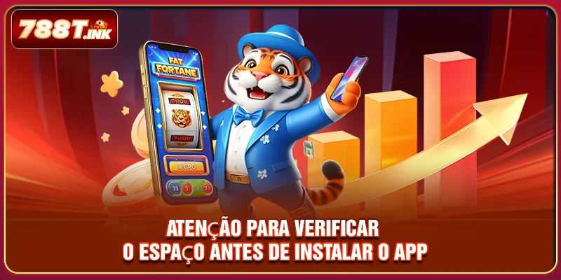 Atenção para verificar o espaço antes de instalar o app