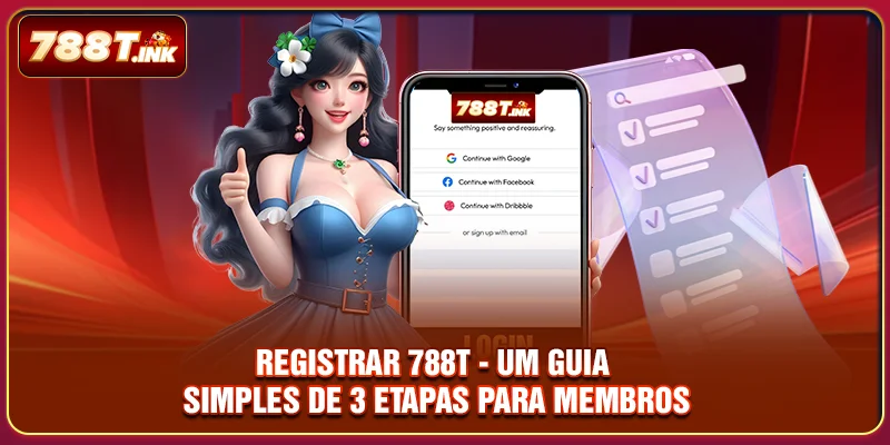 Registrar 788T - Um Guia Simples De 3 Etapas Para Membros